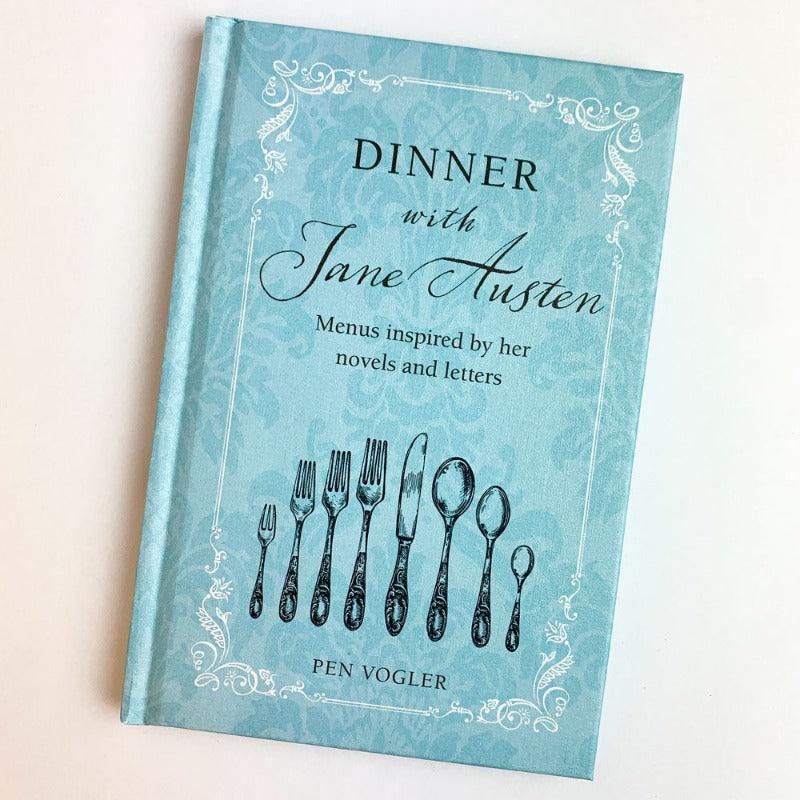 Dinner with Jane Austen by Pen Vogler