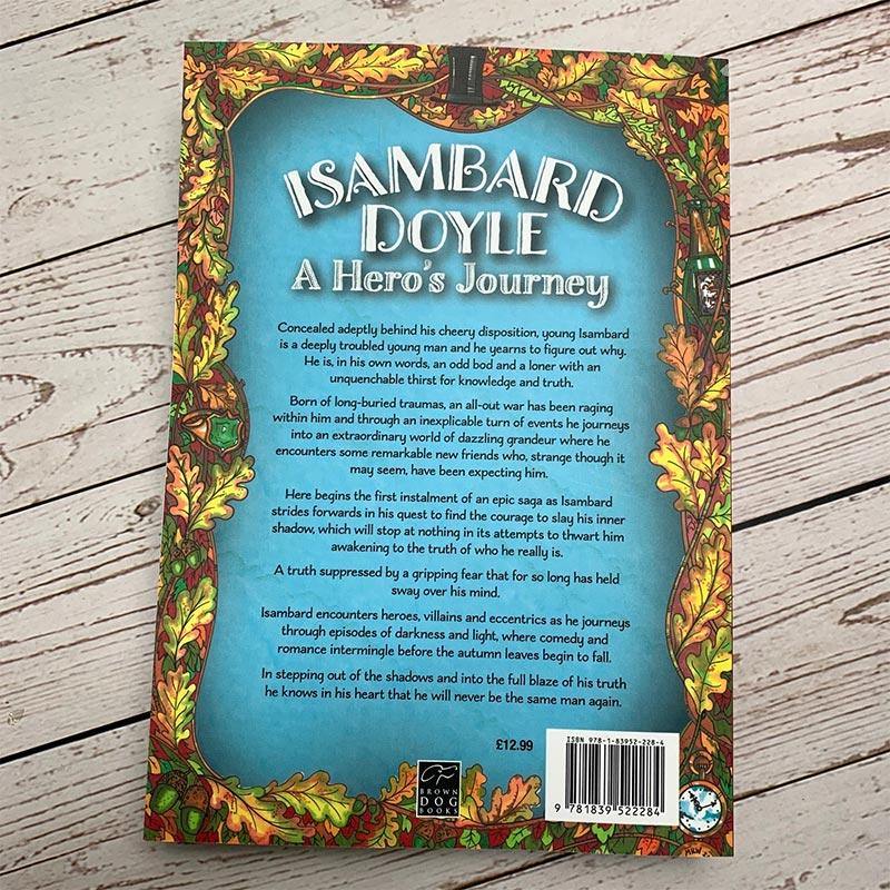 Isambard Doyle: A Hero's Journey by Martin R. Williamson - Signed by the Author - Image 3