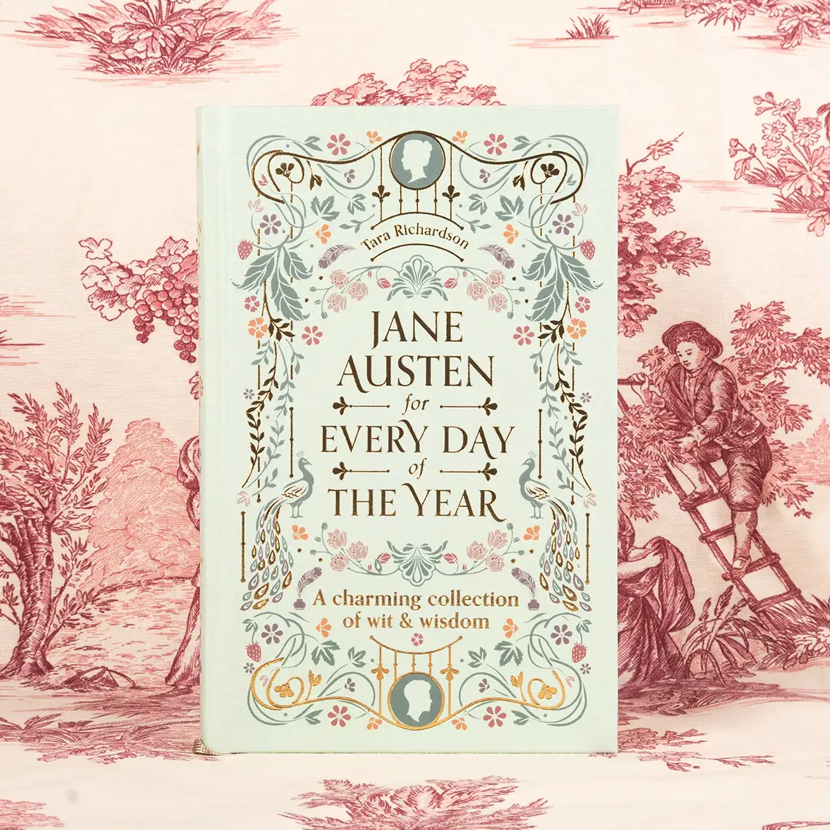 Jane Austen For Every Day of the Year