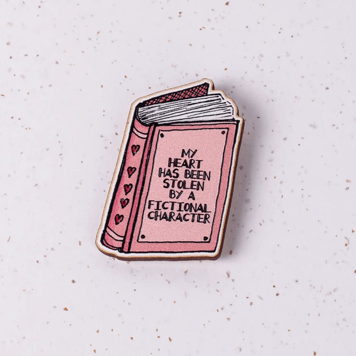 'My Heart Has Been Stolen By A Fictional Character' Pin Badge - Image 2